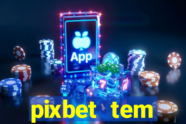 pixbet tem pagamento antecipado