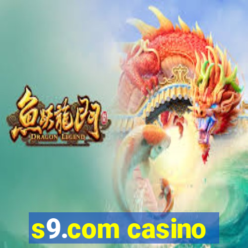 s9.com casino