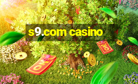 s9.com casino