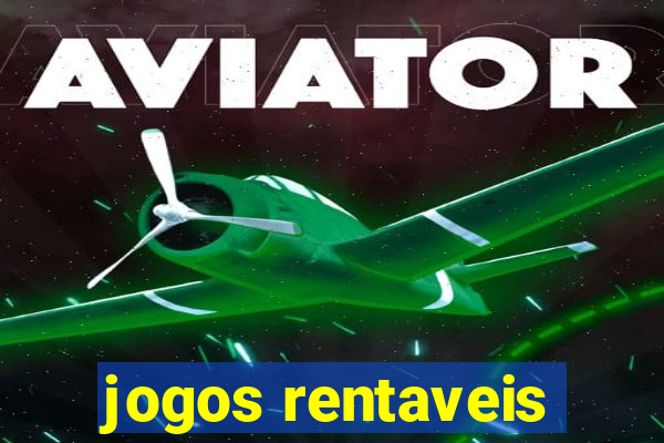 jogos rentaveis