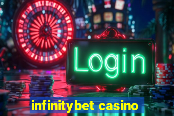 infinitybet casino