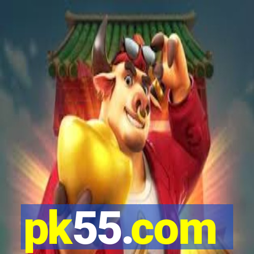 pk55.com