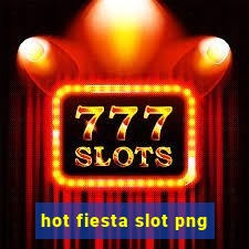 hot fiesta slot png