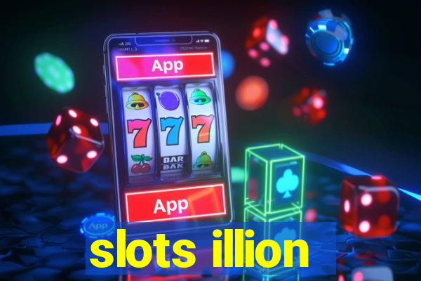 slots illion