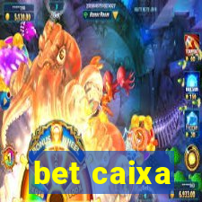 bet caixa