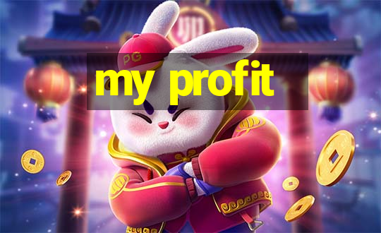 my profit