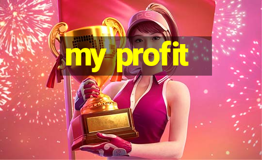 my profit