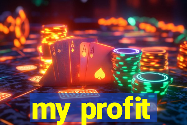 my profit