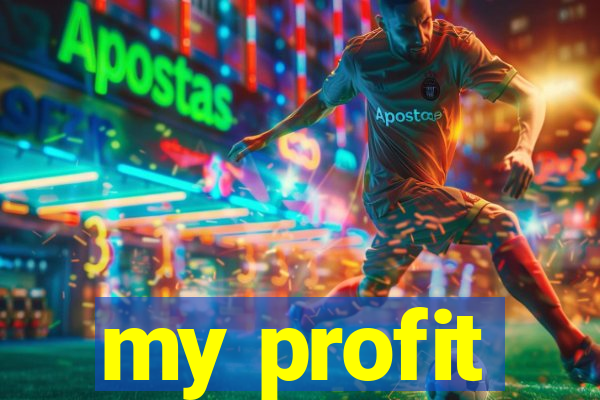 my profit