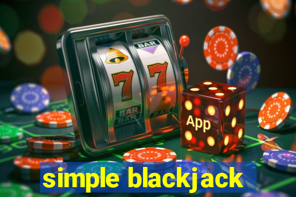 simple blackjack