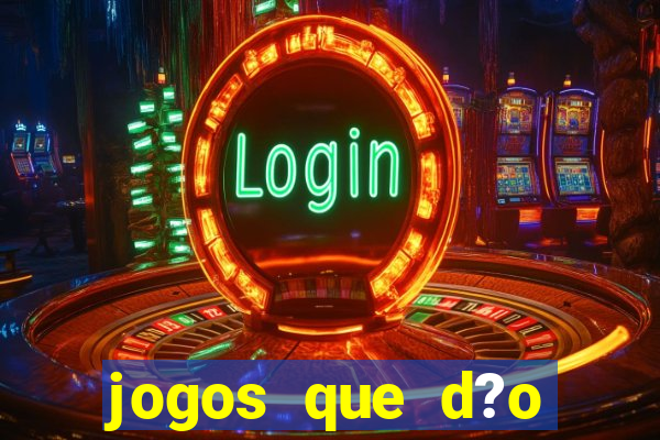 jogos que d?o b?nus de cadastro