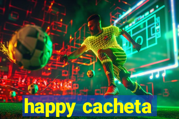 happy cacheta