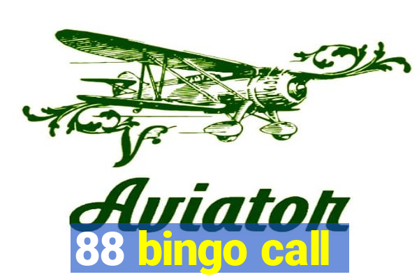 88 bingo call