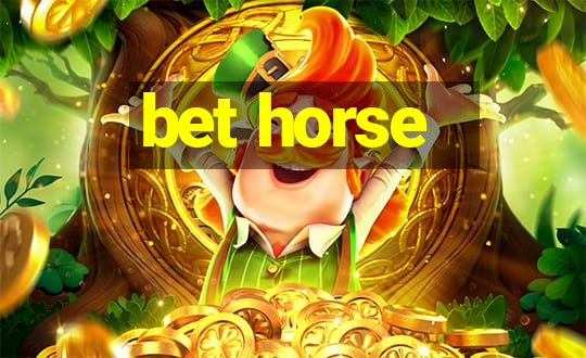 bet horse