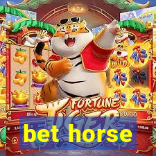 bet horse