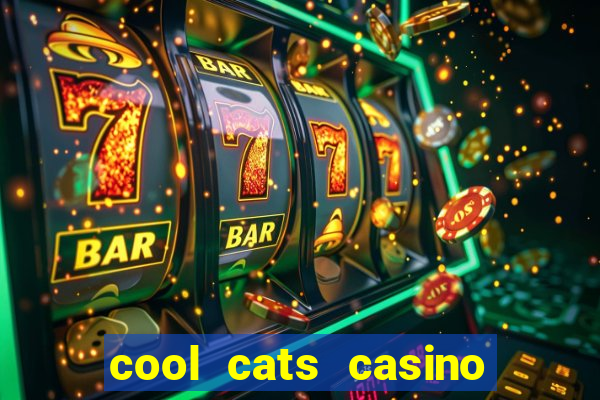 cool cats casino no deposit bonus