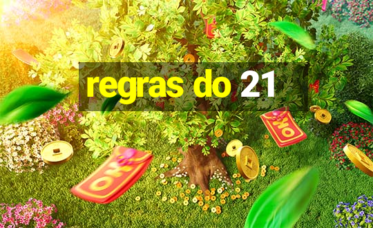 regras do 21