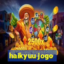 haikyuu jogo