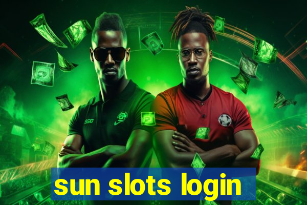 sun slots login