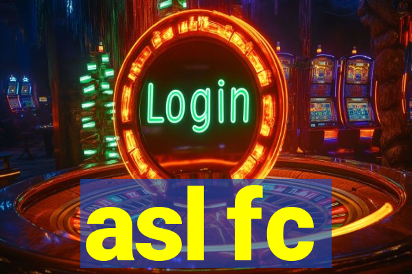 asl fc