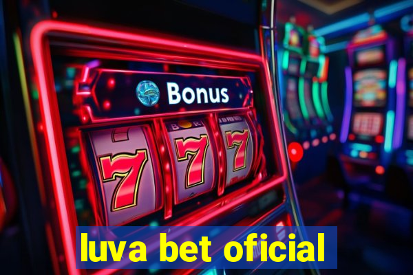 luva bet oficial