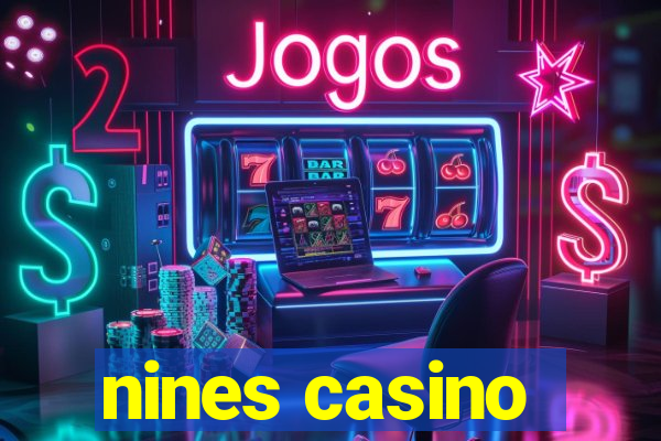 nines casino