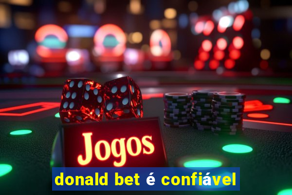 donald bet é confiável