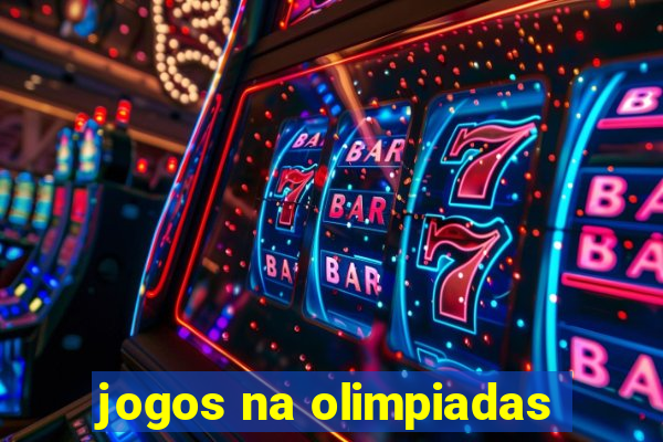 jogos na olimpiadas