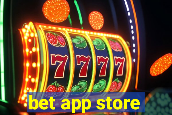 bet app store