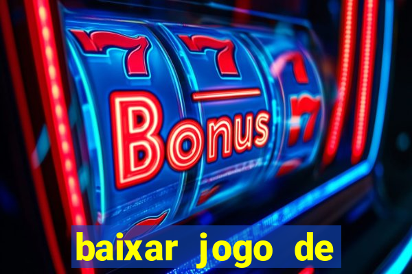 baixar jogo de ganhar dinheiro de verdade