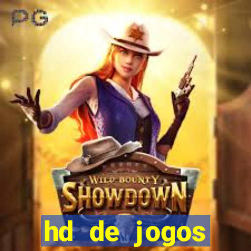 hd de jogos aliexpress - download