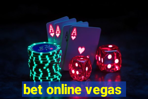 bet online vegas