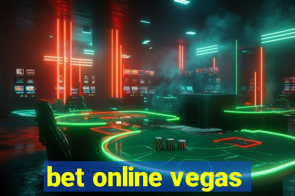 bet online vegas