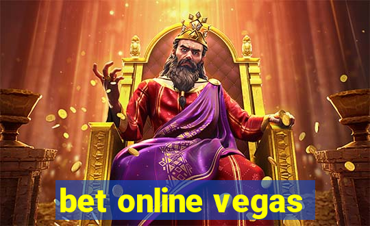 bet online vegas