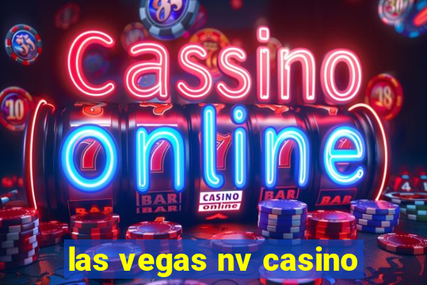 las vegas nv casino