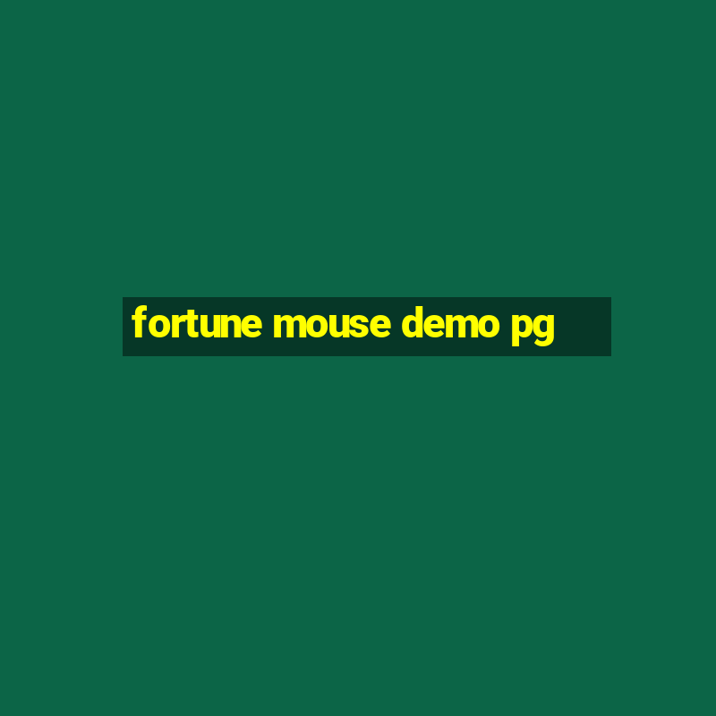 fortune mouse demo pg