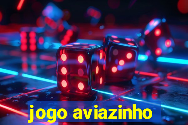 jogo aviazinho