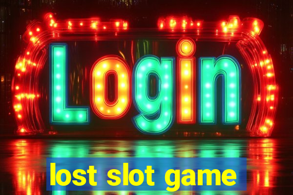 lost slot game