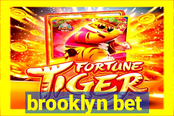 brooklyn bet