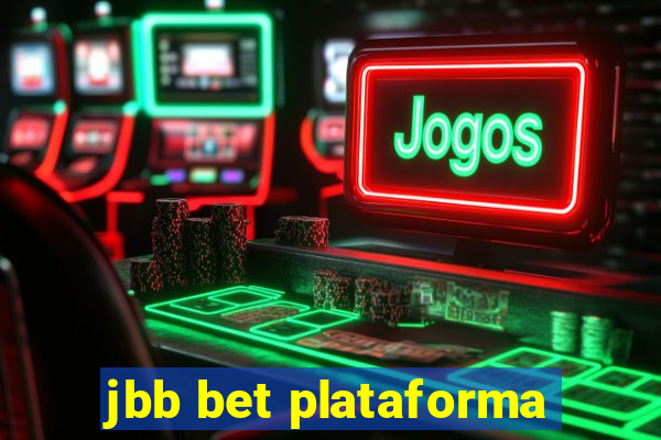 jbb bet plataforma