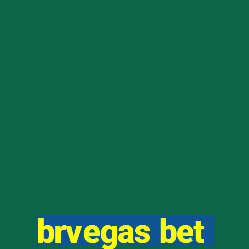 brvegas bet