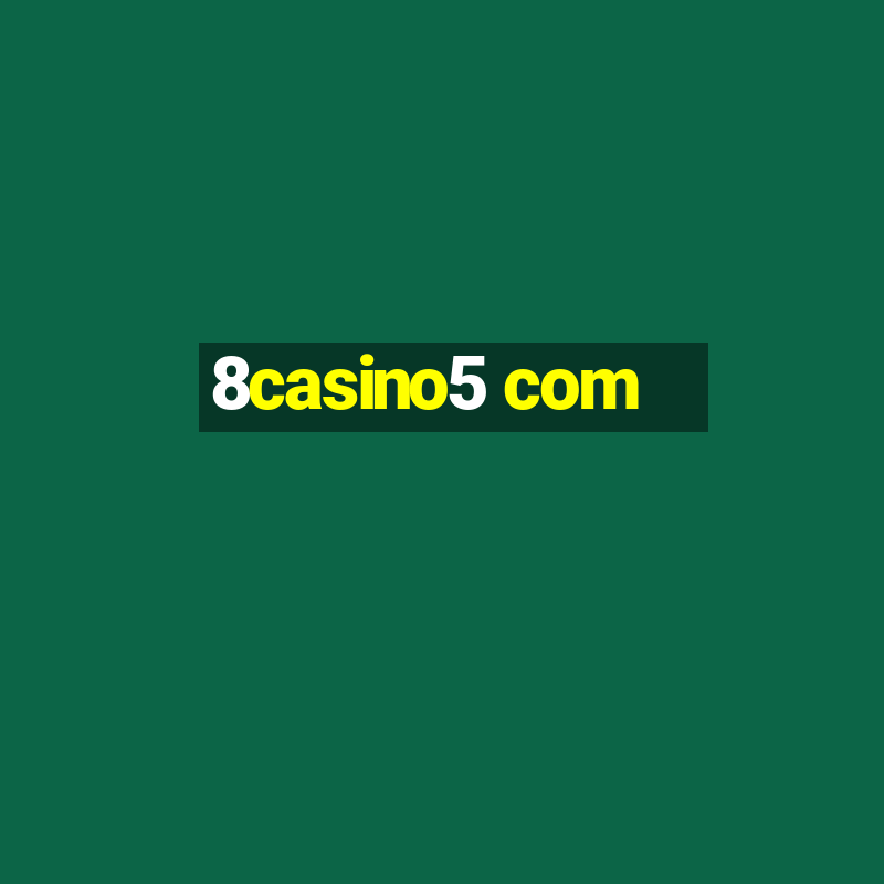 8casino5 com