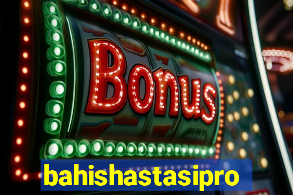 bahishastasipro.info