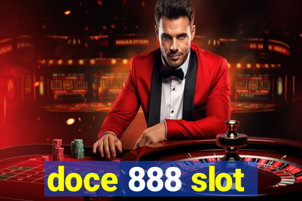 doce 888 slot