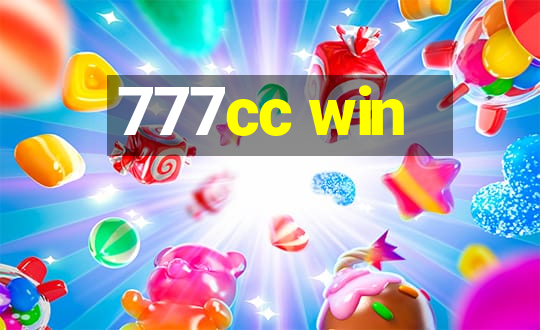 777cc win