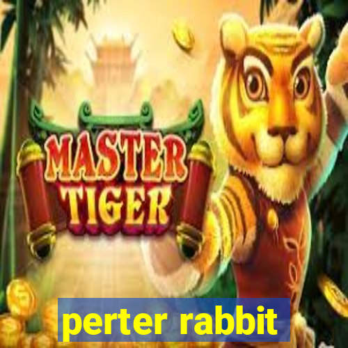 perter rabbit