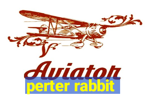 perter rabbit