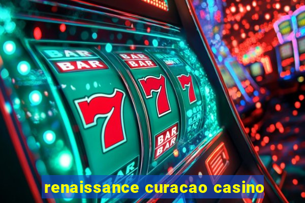 renaissance curacao casino