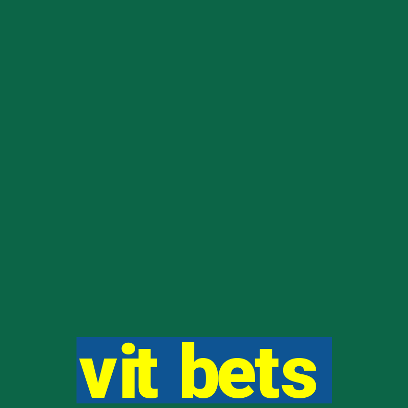 vit bets