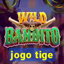 jogo tige